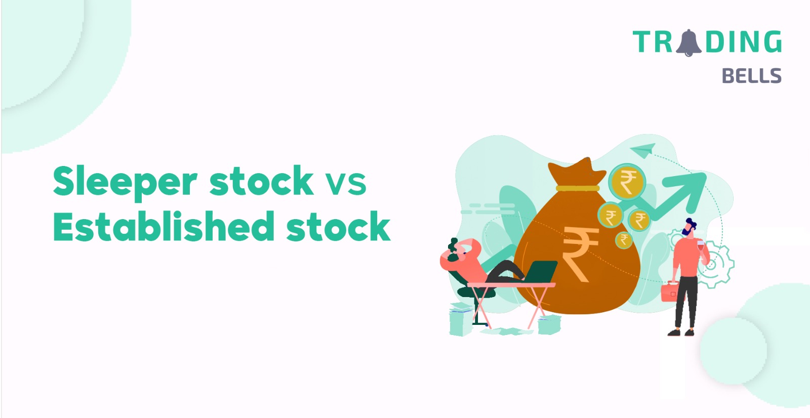 Sleeper Stocks Vs Established Stocks